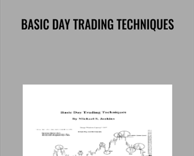 Basic Day Trading Techniques - Michael Jenkins