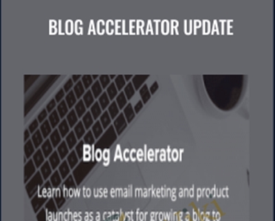 Blog Accelerator Update - Chris Lee