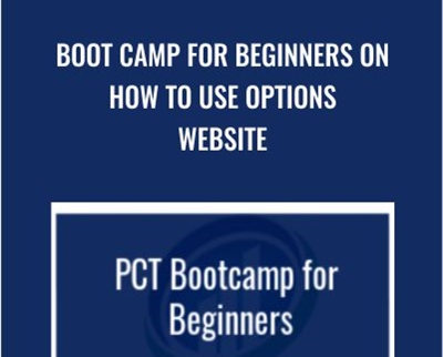Boot Camp for Beginners on How To Use Options Website - Power Cycle Trading