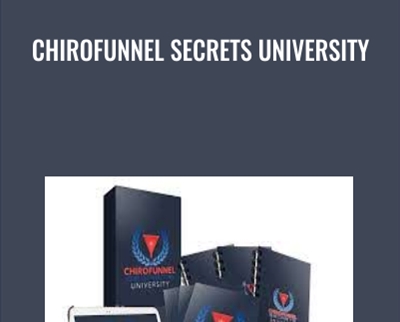 Chirofunnel Secrets University - Dr. Chad Woolner