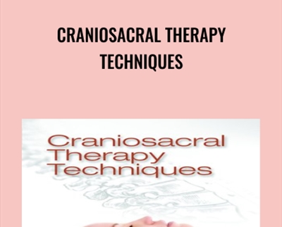 Craniosacral Therapy Techniques - John Hoffmann