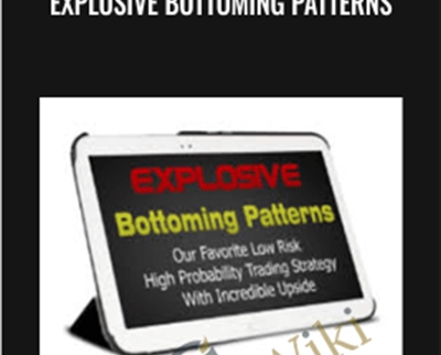 Explosive Bottoming Patterns - Anonymous