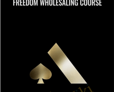 Freedom Wholesaling Course