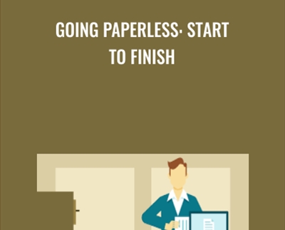 Going Paperless: Start to Finish - Suzanra Kaye