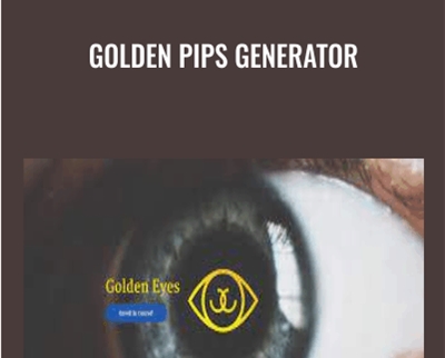 Golden Pips Generator – Golden Eyes