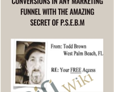 How To Double Your Sales Conversions In Any Marketing Funnel With The Amazing Secret Of P.S.E.B.M