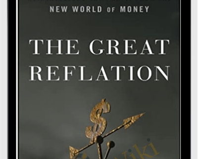 The Great Reflation – J.Anthony Boeckh