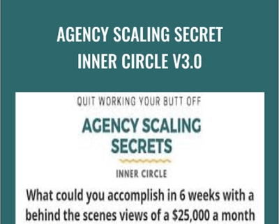 Agency Scaling Secret Inner Circle V3.0 – Jeff Millers