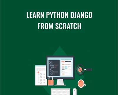Learn Python Django From Scratch - Stone River eLearning