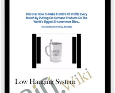 Low Hanging System – Donald Wilson