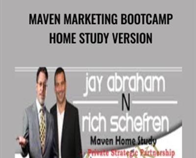 Maven Marketing Bootcamp Home Study Version – Jay Abraham & Rich Schefren