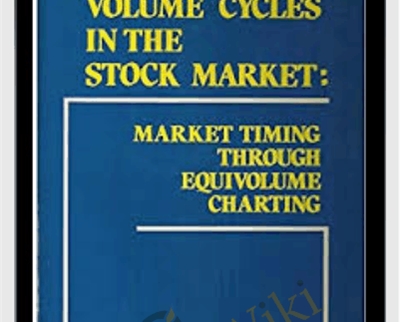 Volume Cycles In The Stock Market – Richard W.Arms & Jr