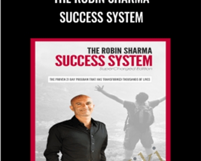 The Robin Sharma Success System