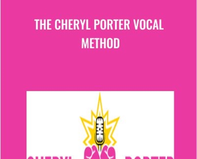 The Cheryl Porter Vocal Method