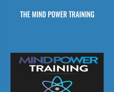 The Mind Power Training - John Kehoe