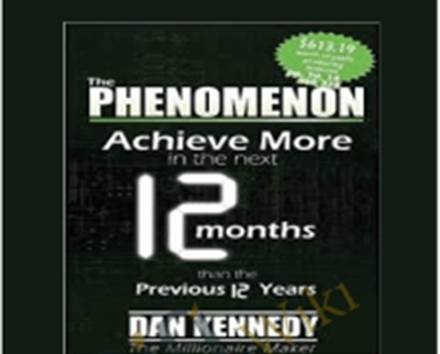 The Phenomenon – Dan Kennedy