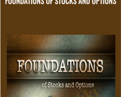 Foundations of Stocks and Options - TradeSmart University