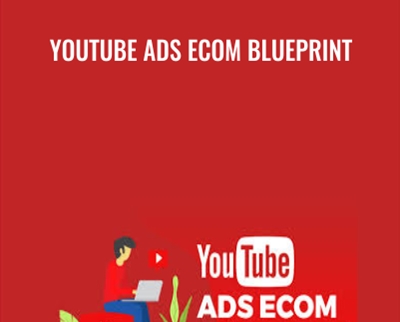 Youtube Ads Ecom Blueprint - Ricky Hayes