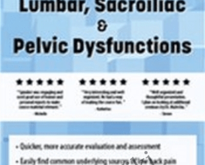 Manual Therapy for Lumbar, Sacroiliac, & Pelvic Dysfunctions - Shane Malecha