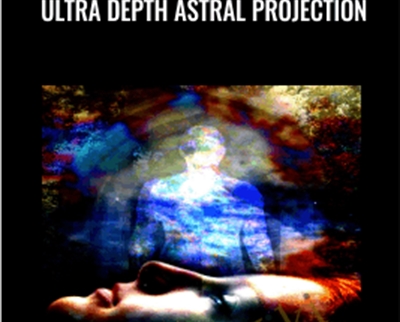 Ultra Depth Astral Projection