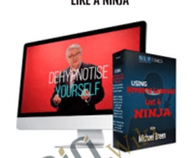 Using Hypnotic Language Like A Ninja – Michael Breen