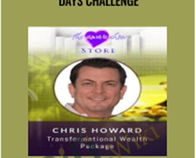 Wealth Propulsion 30 Days Challenge – Chris Howard