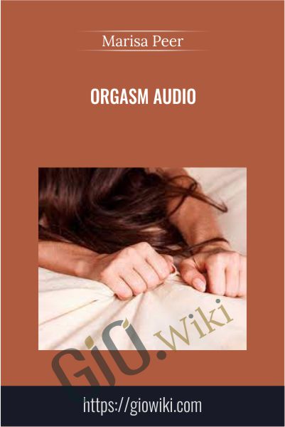 Orgasm Audio - Marisa Peer