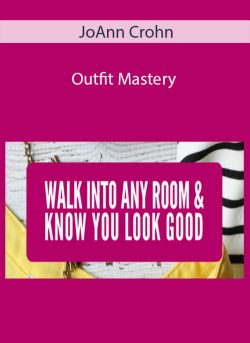 JoAnn Crohn – Outfit Mastery