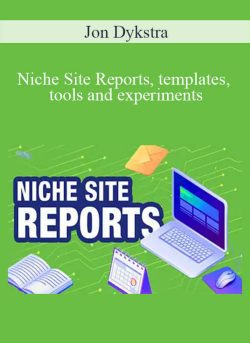 Jon Dykstra – Niche Site Reports, templates, tools and experiments