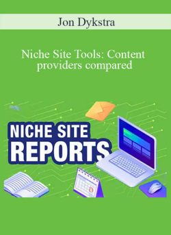 Jon Dykstra – Niche Site Tools: Content providers compared
