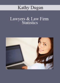 Kathy Dugan – Lawyers & Law Firm Statistics