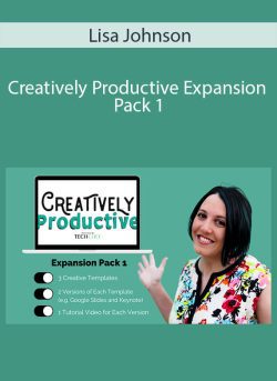 Lisa Johnson – Creatively Productive Expansion Pack 1