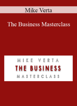 Mike Verta – The Business Masterclass