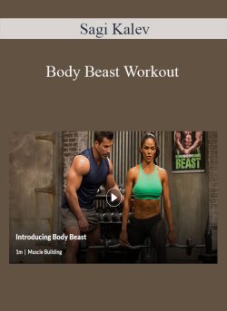 Sagi Kalev – Body Beast Workout